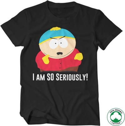 South Park Eric Cartman I Am So Seriously Organic T-shirt Zwart