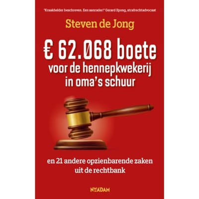 € 62.068 boete voor de hennepkwekerij in oma's Schuur - Steven de Jong