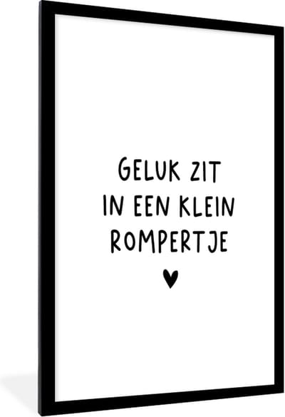 Fotolijst incl. Poster - Geluk zit in een klein rompertje - Quotes - Spreuken - 80x120 cm - Posterlijst