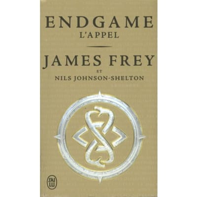 Endgame 1 - L'appel - Frey, James