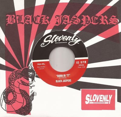 Black Jaspers - Born In '77 (7" Single)