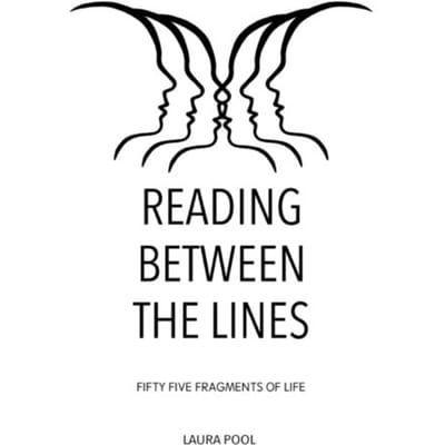 Reading Between The Lines - Laura Pool