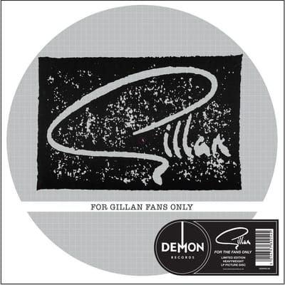 For Gillan Fans Only