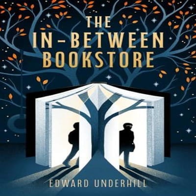 The In-Between Bookstore - Edward Underhill