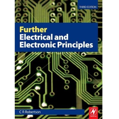 Further Electrical And Electronic Principles - Robertson, Christopher