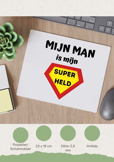 Akyol - mijn man is mijn superheld Muismat - Vriend/vriendin - super man - valentijnsdag - verjaardag - cadeautje voor vriendje - kado - geschenk - 23 bij 19 cm