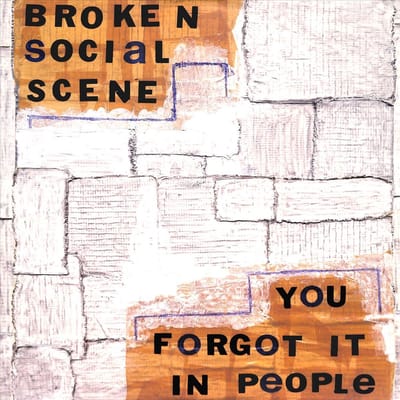 You Forget It In People - Broken Social Scene
