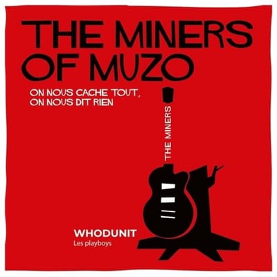 Miners Of Muzo & Whodunit - Split 7" (7" Single)