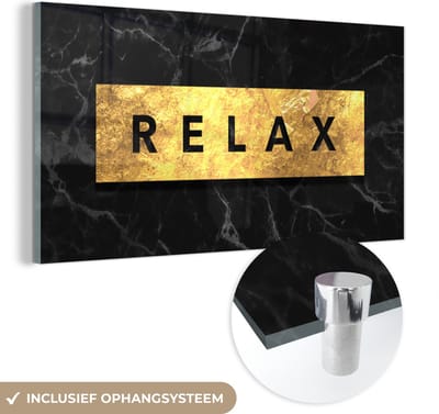MuchoWow® Glasschilderij 40x20 cm - Schilderij acrylglas - Quotes - Relax - Goud - Marmer - Foto op glas - Schilderijen