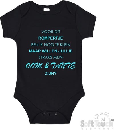 100% katoenen Romper "Voor dit rompertje ben ik nog te klein maar willen jullie straks mijn Oom & Tante zijn? " Unisex Katoen Zwart/aquablauw Maat 56/62