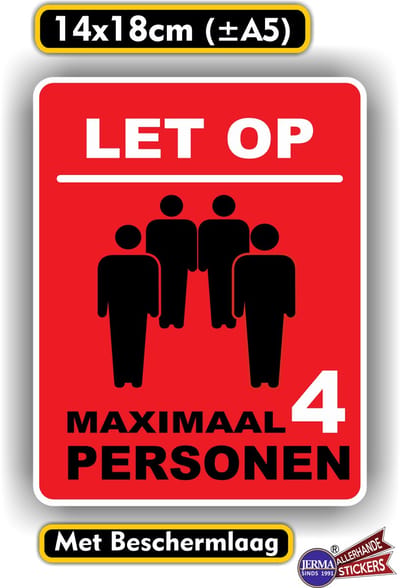 Jerma - Sticker - Maximaal 4 personen in deze ruimte – 14 x 18 cm -Vinyl - Zelfklevend