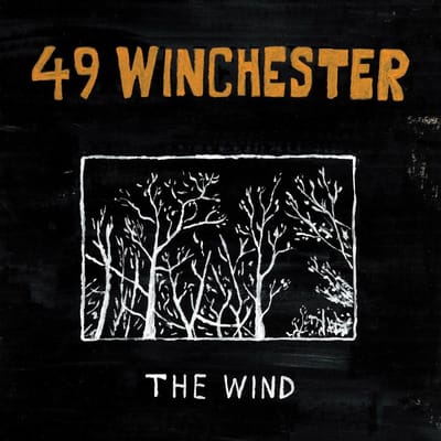 The Wind - 49 Winchester