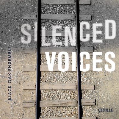 Black Oak Ensemble - Silenced Voices (CD)