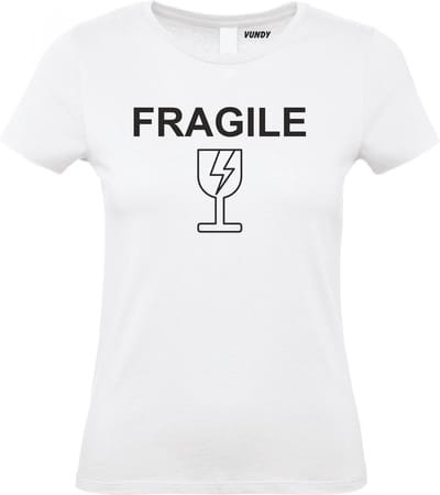 Dames t-shirt FRAGILE | Mental Health | Gevoelig | Wit Dames | maat XS