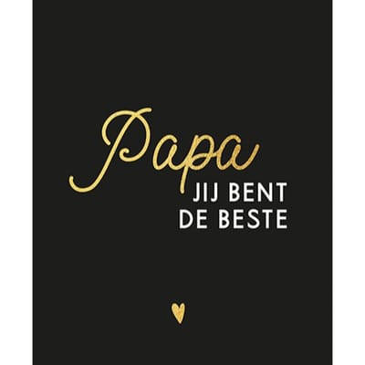 Papa, Jij Bent De Beste