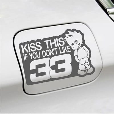 Bumpersticker - Kiss This If You Dont Like 33 - 13 X 18 - Antraciet