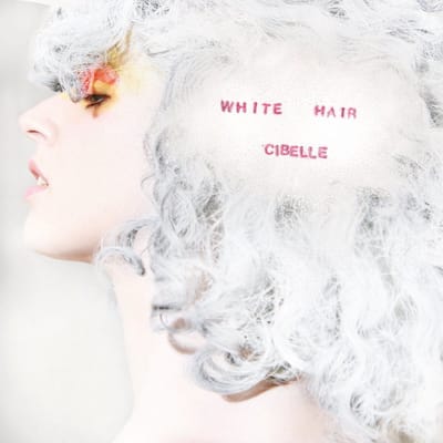 Cibelle - White Hair EP (7" Single)