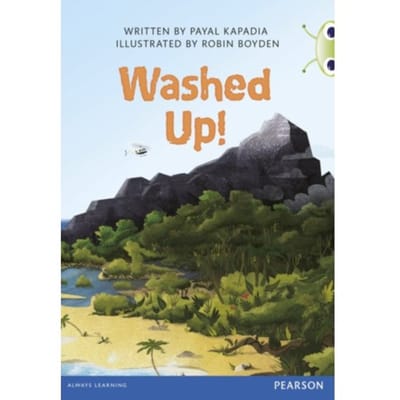 Bug Club Independent Fiction Year 5 Blue A Washed Up - Bug Club - Payal kapadia