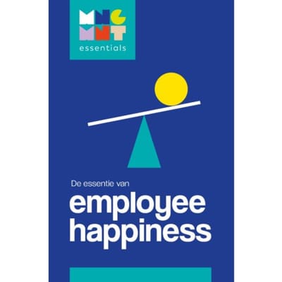 Employee Happiness - Management Essentials