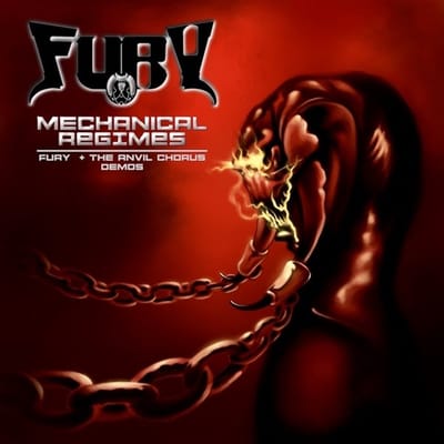 Fury, The Anvil Chorus - Mechanical Regimes (Fury + The Anvil Chorus Demos) (CD) (Limited to 300 hand-numbered copies) (Limited Edition)