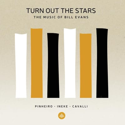 Turn Out The Stars - The Music Of Bill Evans - Pinheiro