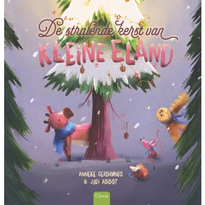 De Stralende Kerst Van Kleine Eland - Anneke Gerbrands