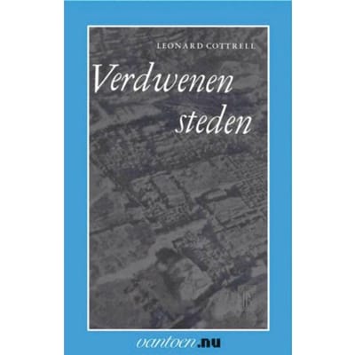 Verdwenen Steden - Vantoen.Nu - Cottrell