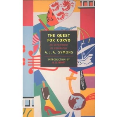 The Quest For Corvo - A. J. A. Symons