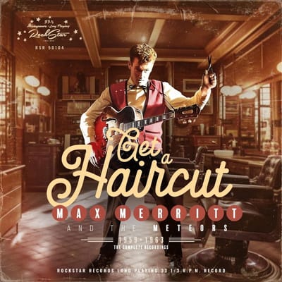 Max Merritt - Get A Haircut (CD)
