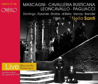 Plácido Domingo, Leonie Rysanek, Asrid Varnay, Bayerisches Staatsorchester, Nello Santi - Leoncavallo: Pagliacci | Mascagni: Cavalleria Rusticana (2 CD)
