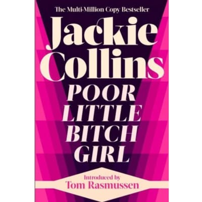 Poor Little Bitch Girl - Jackie Collins