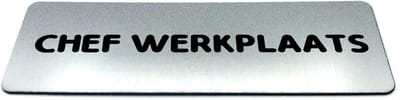 Deurbordje RVS-Look met tekst chef werkplaats - Ronde letter - Formaat 150 mm x 50 mm x 1,6 mm - Zelfklevend | Geborstelde RVS-look toplaag | Gratis Verzending | Decoporta