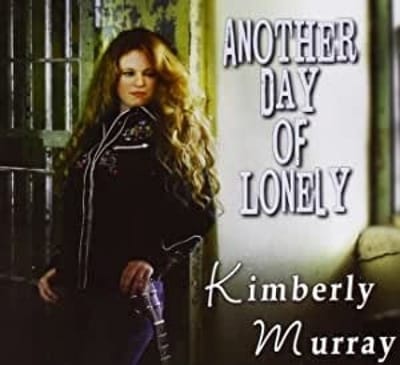 Kimberly Murray - Another Day Of Lonely (CD)