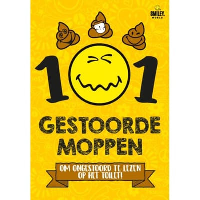 101 Gestoorde Moppen Om Ongestoord Op Het Toilet Te Lezen - Pelkmans - Smiley