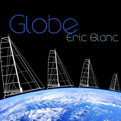 Eric Blanc - Globe (CD)