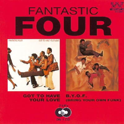 Got To Have Your Love B.Y.O.F. (Bring Your Own Funk)
