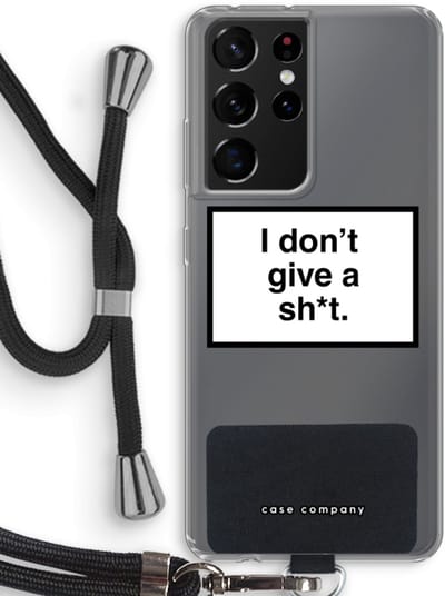 Hoesje met koord geschikt voor Samsung Galaxy S21 Ultra hoesje met Koord - Don't give a shit - Telefoonhoesje met Zwart Koord - Bescherming aan alle Kanten en Over de Schermrand