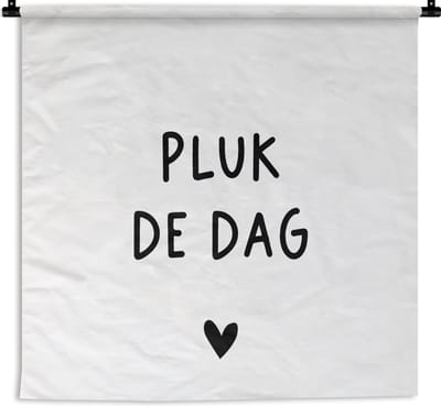 Wandkleed - Quote - Pluk de dag - Horatius - 120x120 cm - Wandtapijt