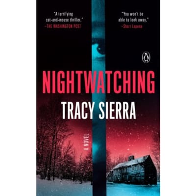 Nightwatching - Tracy Sierra