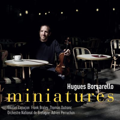 Hugues Borsarello, Orchestre National De Bretagne - Miniatures (CD)