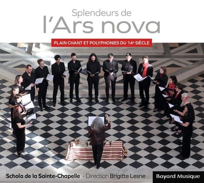 Schola De La Sainte Chapelle, Brigitte Lesne - Splendeurs De L'Ars Nova (CD)