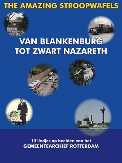 The Amazing Stroopwafels - Van Blankenburg Tot Zwart Nazareth (DVD)