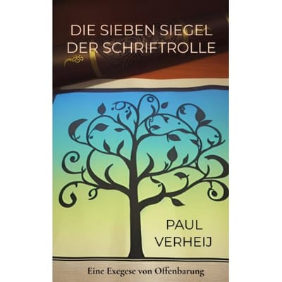 Die Sieben Siegel Der Schriftrolle - Paul Verheij