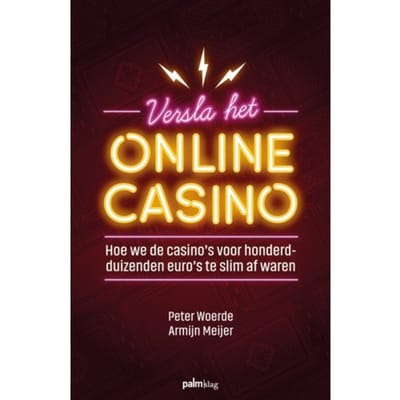 Versla Het Online Casino - Armijn Meijer