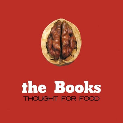 The Books - Thought For Food (CD) (Remastered)