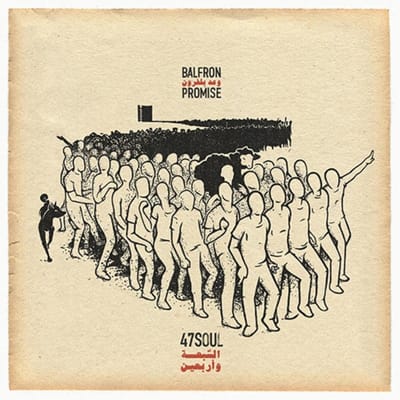 Balfron Promise - Forty Seven Soul
