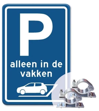 Parkeerbord Alleen in de vakken - blauw - Weerbestendig Aluminium - 40x60 cm - Bevestiging: Met paalbeugels Ø48mm