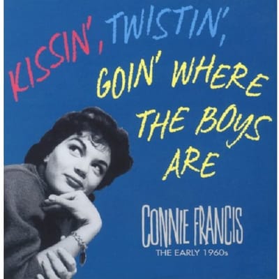 Kissin', Twistin', Goin' Were The Boys Are/W/32 Page Book - Connie Francis