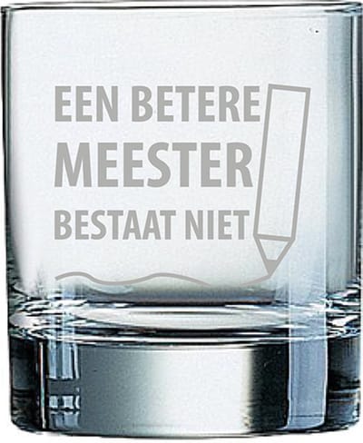 Gegraveerde Whiskeyglas 20cl een betere meester bestaat niet