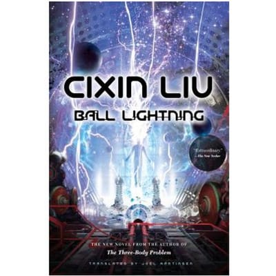 Ball Lightning - CIXIN LIU